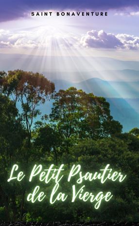 LE PETIT PSAUTIER DE LA VIERGE