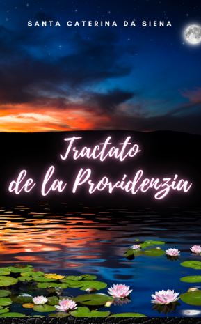 TRACTATO DE LA PROVIDENZIA
