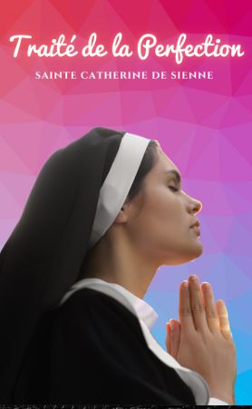 TRAITÉ DE LA PERFECTION