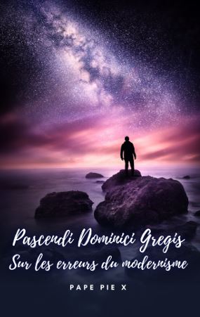 PASCENDI DOMINICI GREGIS