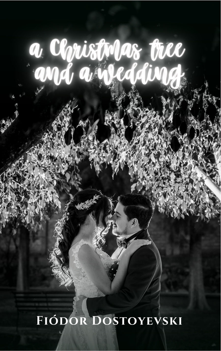 A CHRISTMAS TREE AND A WEEDING