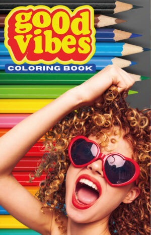 GOOD VIBES COLORING BOOK