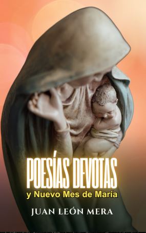 POESÍAS DEVOTAS Y NUEVO MES DE MARÍA