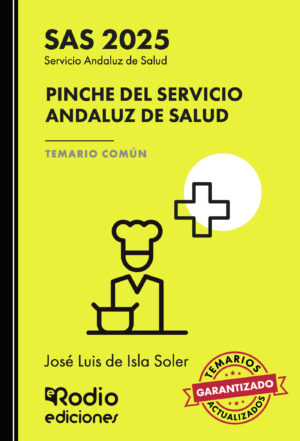 PINCHE DEL SERVICIO ANDALUZ DE SALUD. TEMARIO COMÚN. SAS 2025 9791387537692