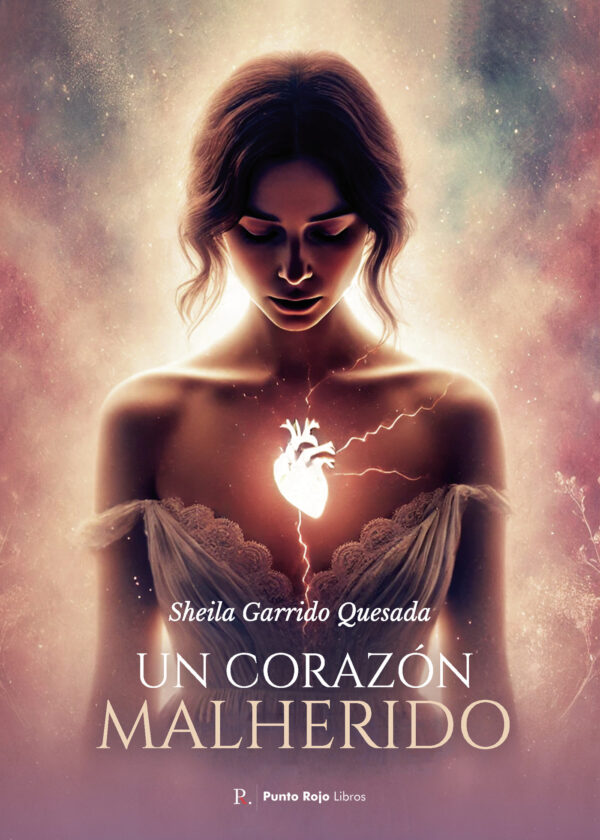 UN CORAZÓN MALHERIDO 9798131750482