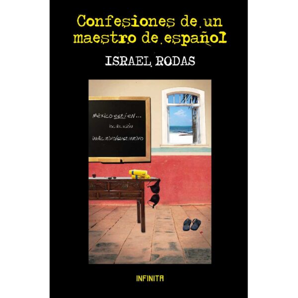 CONFESIONES DE UN MAESTRO DE ESPAÑOL 9798357499707