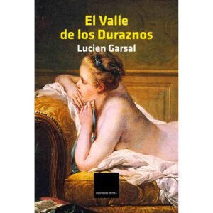 EL VALLE DE LOS DURAZNOS