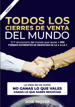 TODOS LOS CIERRES DE VENTAS DEL MUNDO (TOMO I) 9798362784300