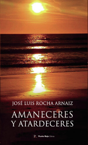 AMANECERES Y ATARDECERES 9798392791866