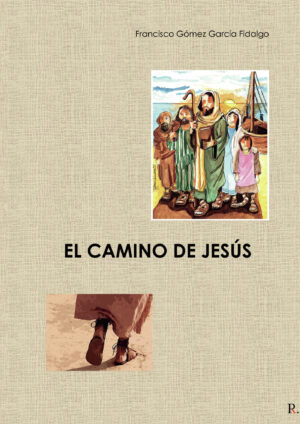 EL CAMINO DE JESÚS 9798396690097