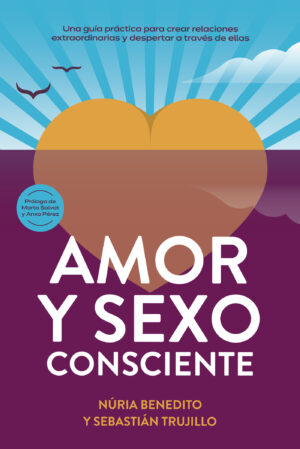 AMOR Y SEXO CONSCIENTE 9798656338776