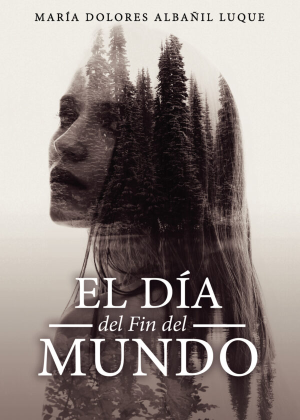 EL DÍA DEL FIN DEL MUNDO 9798795895611