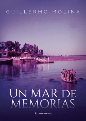 UN MAR DE MEMORIAS 9798864099117