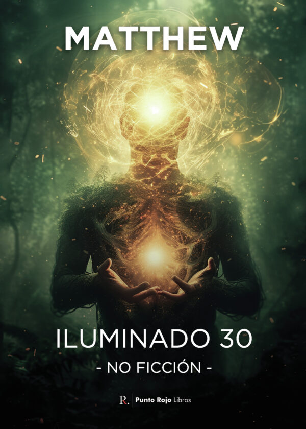 ILUMINADO 30. NO FICCIÓN 9798879795486