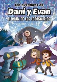 EL CLAN DE LOS LOBOSAURIOS - DANI Y EVAN 8 9786287579644