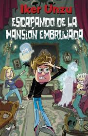 ESCAPANDO DE LA MANSION EMBRUJADA 9786287583405