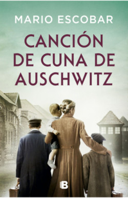CANCION DE CUNA DE AUSCHWITZ 9786287634589