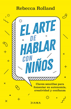 EL ARTE DE HABLAR CON NINOS 9786287707429