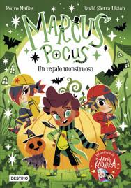 MARCUS POCUS 2. UN REGALO MONSTRUOSO 9786287722064
