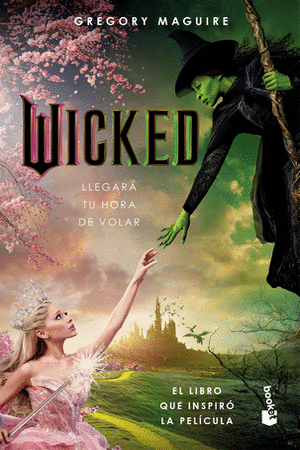 WICKED. MEMORIAS DE UNA BRUJA MALA 9786287732209