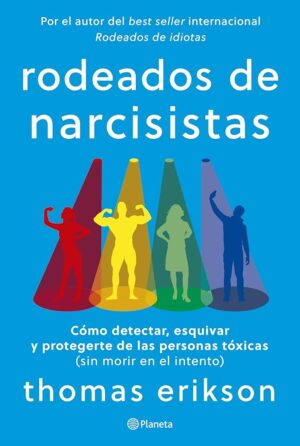 RODEADOS DE NARCISISTAS 9786287734852