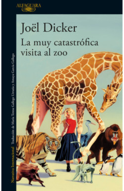 LA MUY CATASTROFICA VISITA AL ZOO 9786287778160