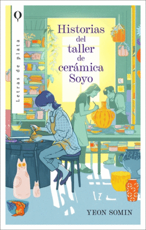 HISTORIAS DEL TALLER DE CERAMICA SOYO 9786289565089