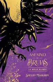 ASESINO DE BRUJAS: LA BRUJA BLANCA 9788419252883