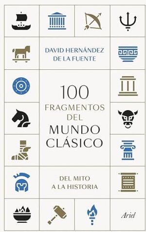 100 FRAGMENTOS DEL MUNDO CLASICO 9788434438095