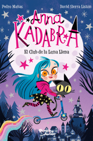 ANNA KADABRA- EL CLUB DE LA LUNA LLENA 9789584293497