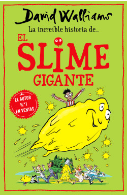 INCREIBLE HISTORIA DEL SLIME GIGANTE 9789585155183