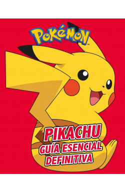 PIKACHU GUIA ESENCIAL DEFINITIVA 9789585407718