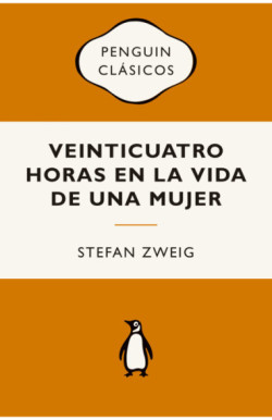 VEINTICUATRO HORAS EN LA VIDA DE UNA MUJER 9789585573376