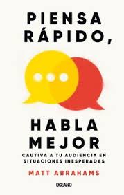 PIENSA RAPIDO, HABLA MEJOR 9786075578767