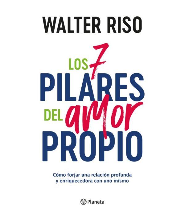 LOS 7 PILARES DEL AMOR PROPIO 9786287779525