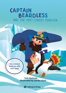 THE BEARDLESS CAPTAIN AND THE VERY CHEEKY PENGUIN 9788419898456