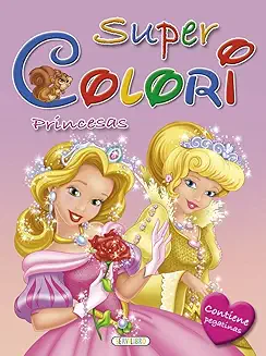 SUPER COLORI PRINCESAS 9788490053447