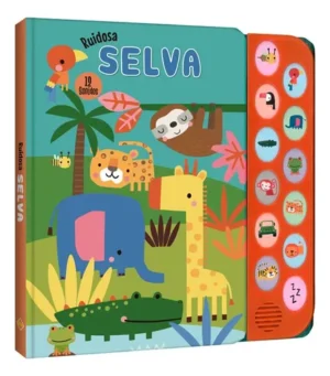 RUIDOSA SELVA 12 SONIDOS 9789962184690