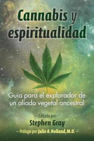 CANNABIS Y ESPIRITUALIDAD 9798888501979