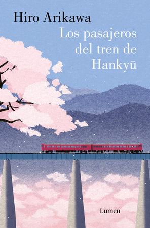 LOS PASAJEROS DEL TREN DE HANKYU 9788426431424