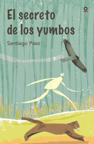 EL SECRETO DE LOS YUMBOS 9789942193704