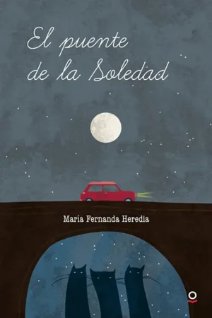 EL PUENTE DE LA SOLEDAD