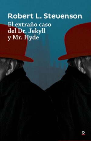 EL EXTRANO CASO DEL DR JEKYLL MR HYDE 9789942197627