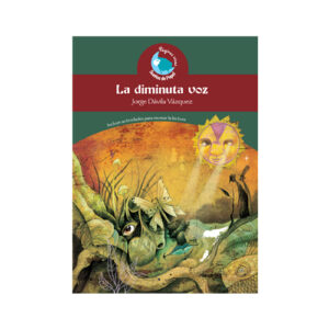 LA DIMINUTA VOZ