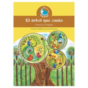 EL ARBOL QUE CANTA