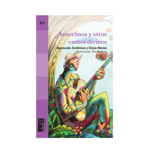AMORFINOS Y OTROS CANTOS DIVINOS 9789978485491