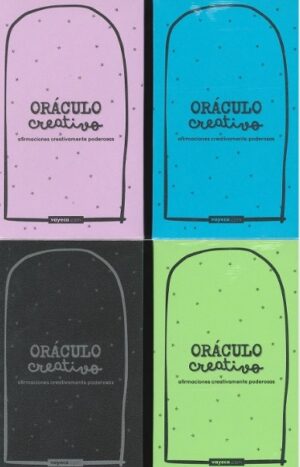 ORACULO CREATIVO - AFIRMACIONES CREATIVAMENTE PODEROSAS