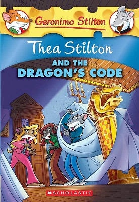 THEA STILTON #01: THEA STILTON AND THE DRAGON'S CODE