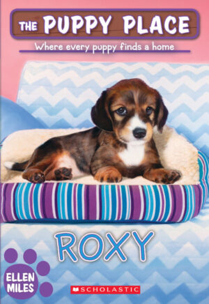 ROXY (THE PUPPY PLACE #55)