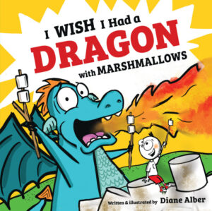 I WISH I HAD A DRAGON WITH MARSHMALLOWS